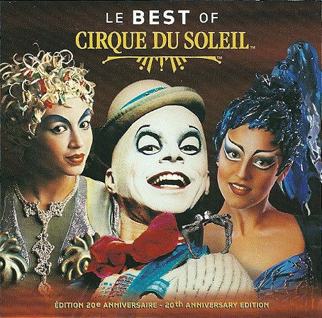 CD - Cirque Du Soleil ‎– Le Best Of Cirque Du Soleil