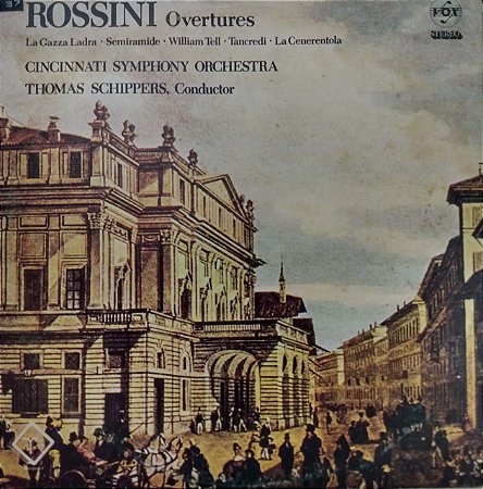 LP - Rossini Overtures - Cincinnati Symphony Orchestra, Thomas Schippers Conductor