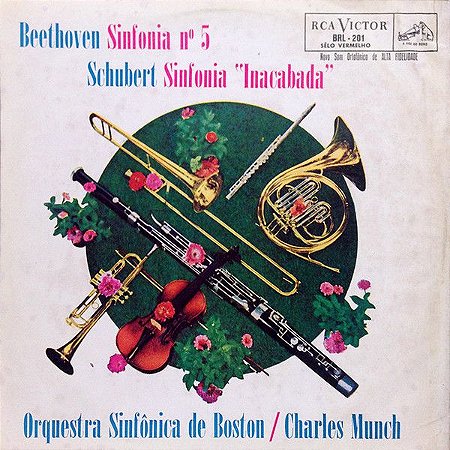 LP - Beethoven, Schubert, Charles Munch / Orquestra Sinfônica De Boston ‎– Sinfonia nº5 / Sinfonia "Inacabada"