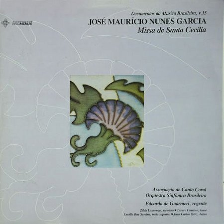 LP - José Mauricio Nunes Garcia ‎– Missa de Santa Cecília
