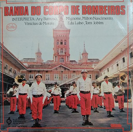 LP - Banda do Corpo de Bombeiros