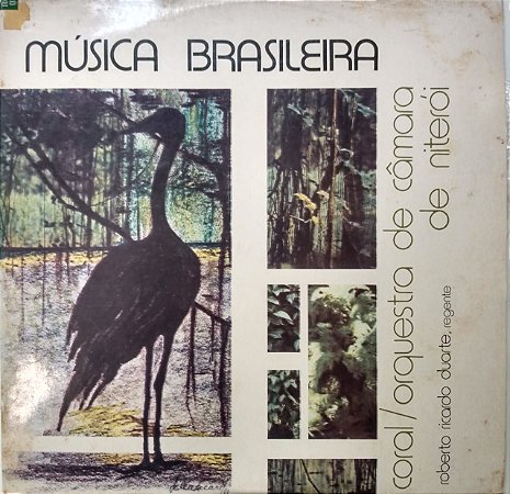 LP - Orquestra De Câmara De Niterói, Coral De Câmara De Niterói ‎– Música Brasileira