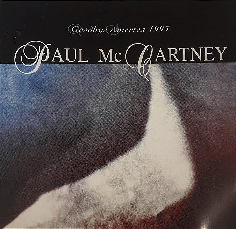 CD - Paul McCartney ‎– Goodbye America 1993 - IMP: ITALY
