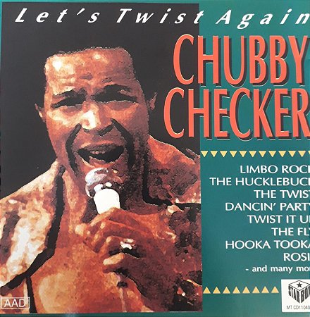 CD - ChubbY Checker  - Let's Twist Again