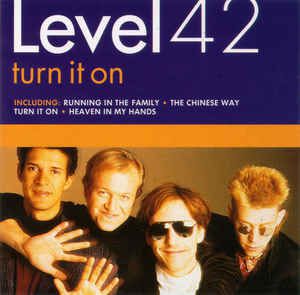 CD - Level 42 ‎– Turn It On
