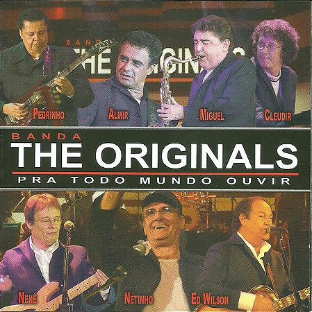 CD - Banda The Originals ‎– Pra Todo Mundo Ouvir