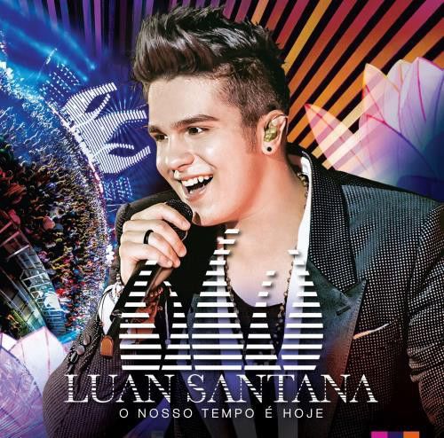 CD - Luan Santana ‎– O Nosso Tempo É Hoje