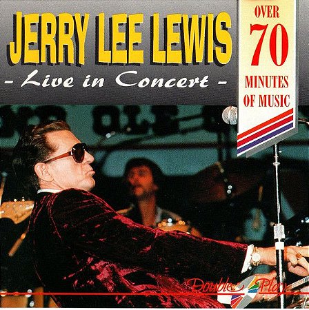 CD - Jerry Lee Lewis ‎– Live In Concert - IMP,