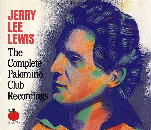 CD - Jerry Lee Lewis ‎– The Complete Palomino Club Recordings (CD DUPLO)