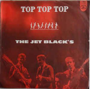 LP - The Jet Black's ‎– Top Top Top
