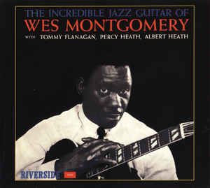 CD - Wes Montgomery ‎– The Incredible Jazz Guitar Of Wes Montgomery (Digipack) - Nacional