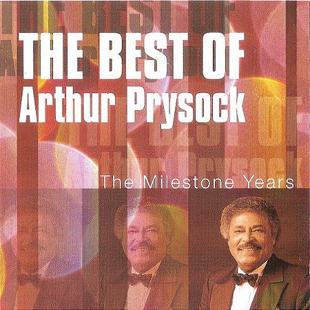 CD - Arthur Prysock ‎– The Best Of Arthur Prysock: The Milestone Years (Importado)