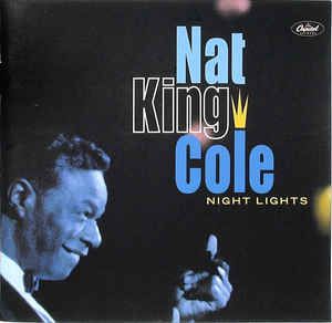 CD - Nat King Cole ‎– Night Lights