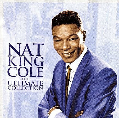 CD - Nat King Cole ‎– The Ultimate Collection