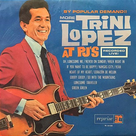 Lp - Trini Lopez ‎– By Popular Demand More Trini Lopez At P.J.'s (Nacional - 1964)