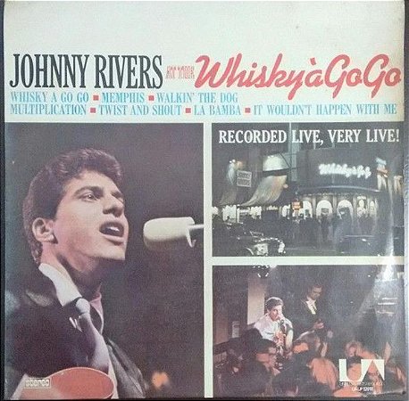 LP - Johnny Rivers ‎– Johnny Rivers At The Whisky À Go-Go ( Nacional 1975)