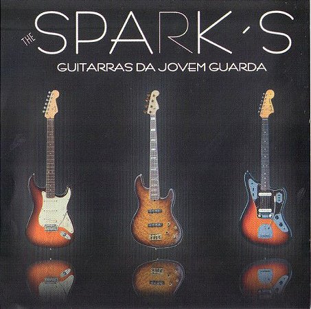 CD - The Spark's ‎– Guitarras Da Jovem Guarda