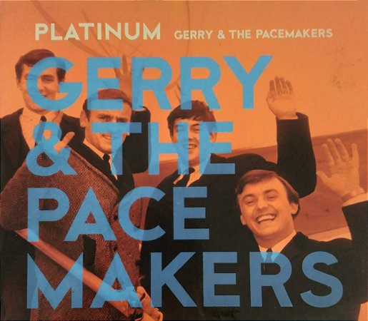 CD - Gerry & The Pacemakers - Platinum