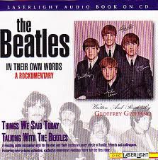 CD - The Beatles ‎– In Their Own Words: A Rockumentary - Things We Said Today / Talking With The Beatles (Importado - USA) - Audiobook