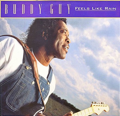 LP Buddy Guy ‎– Feels Like Rain