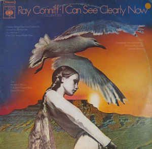 LP - Ray Conniff ‎– I Can See Clearly Now - 1973