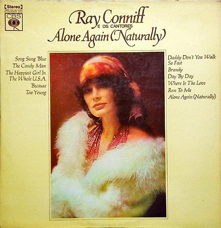LP - Ray Conniff And The Singers ‎– Alone Again (Naturally) - 1972