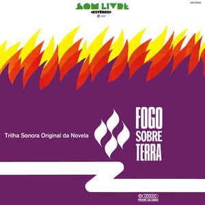 LP - Fogo Sobre Terra Nacional (Novela Globo) (Vários Artistas)