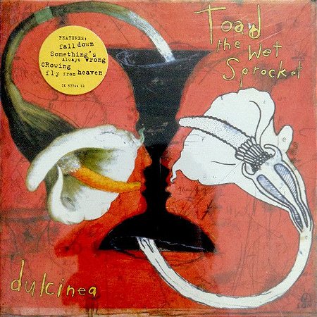 CD Toad The Wet Sprocket ‎– Dulcinea