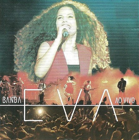 CD - Banda Eva ‎– Ao Vivo - Parte II