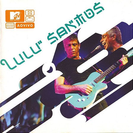 CD - Lulu Santos ‎– MTV Ao Vivo