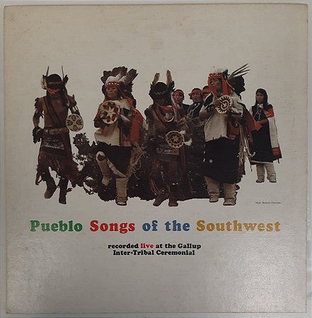 LP - Pueblo Songs Of The Southwest