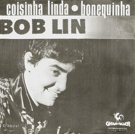 Compacto - Bob Lin ‎– Coisinha Linda / Bonequinha