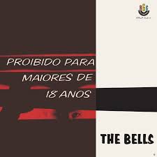 Lp - The Bells ‎– Proibido Para Maiores De 18 Anos 1963