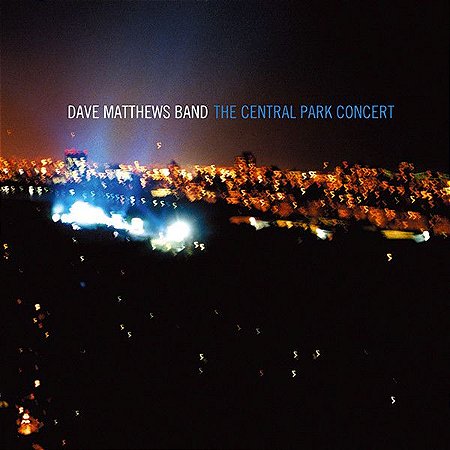 DVD - Dave Matthews Band ‎– The Central Park Concert - (dvd duplo)