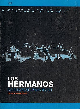 DVD Los Hermanos ‎– Na Fundição Progresso - 09 De Junho De 2007 - DIGIPACK