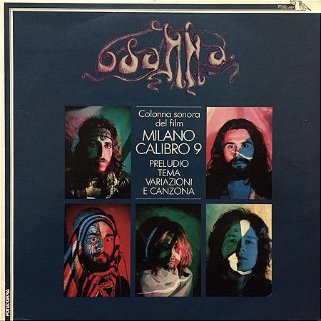 LP ‎– Osanna ‎– Colonna Sonora Del Film "Milano Calibro 9" - Preludio, Tema, Variazioni E Canzona