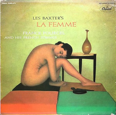 LP - Les Baxter, Franck Pourcel And His French Strings ‎– Les Baxter's La Femme