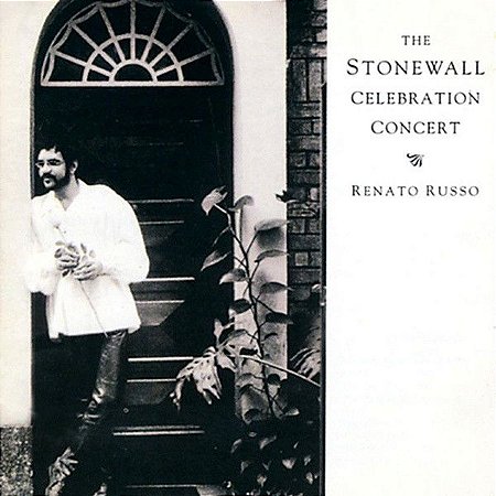CD - Renato Russo ‎– The Stonewall Celebration Concert