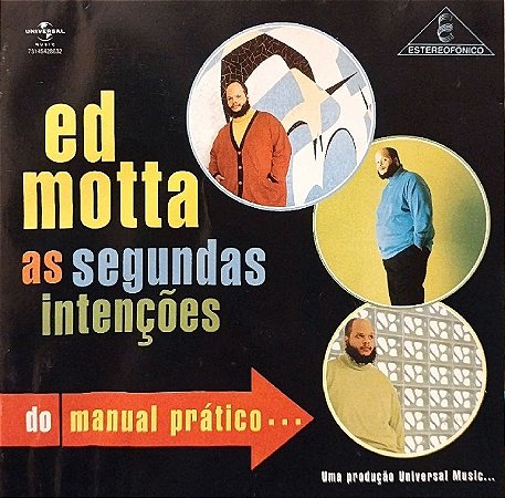 CD ‎- Ed Motta ‎- As Segundas Intenções Do Manual Prático