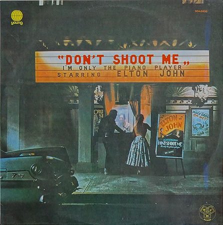 LP - Elton John ‎– Don't Shoot Me I'm Only The Piano Player
