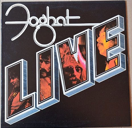 LP - Foghat ‎– Live