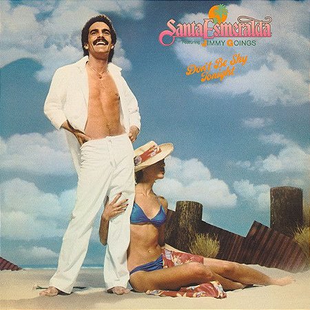 LP - Santa Esmeralda Featuring Jimmy Goings ‎– Don't Be Shy Tonight - Importado (US)
