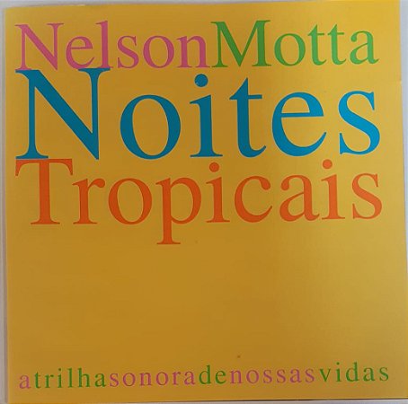 CD - Nelson Motta Noites Tropicais (Duplo)