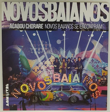 LP - Novos Baianos – Acabou Chorare Novos Baianos Se Encontram (Polysom)