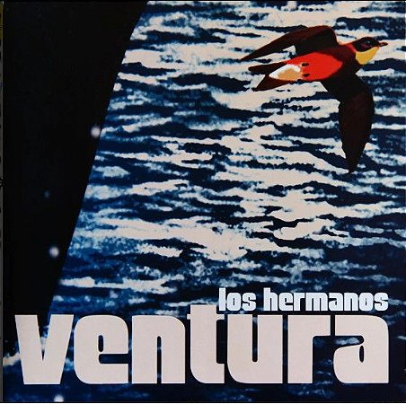 LP - Los Hermanos ‎– Ventura (Lacrado)