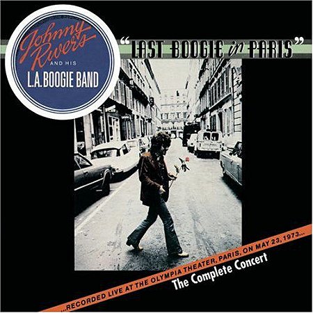 LP - Johnny Rivers And His L. A. Boogie Band – Last Boogie In Paris