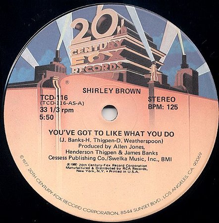 LP - Shirley Brown – You've Got To Like What You Do / Same Time, Same Place (IMP - USA)