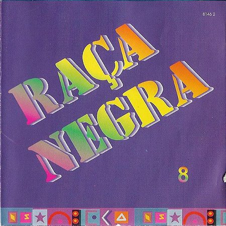CD - Raça Negra – 8