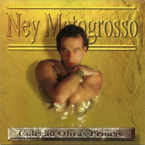 CD - Ney Matogrosso (Coleção Obras-Primas)