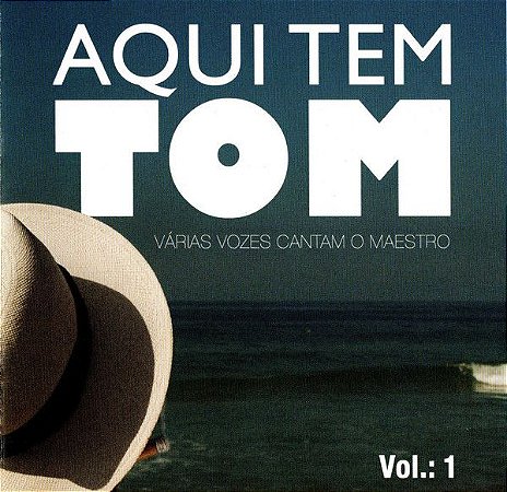 CD - Aqui Tem Tom Vol.: 1 (Várias Vozes Cantam O Maestro) (Vários Artistas)